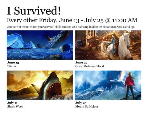 Four images of I Survived program (Titanic sinking, Person on white horse with molasses flooding around them, Shark with it's teeth showing rising out of the water, Women standing looking at smoke coming out of Mount St. Helens)